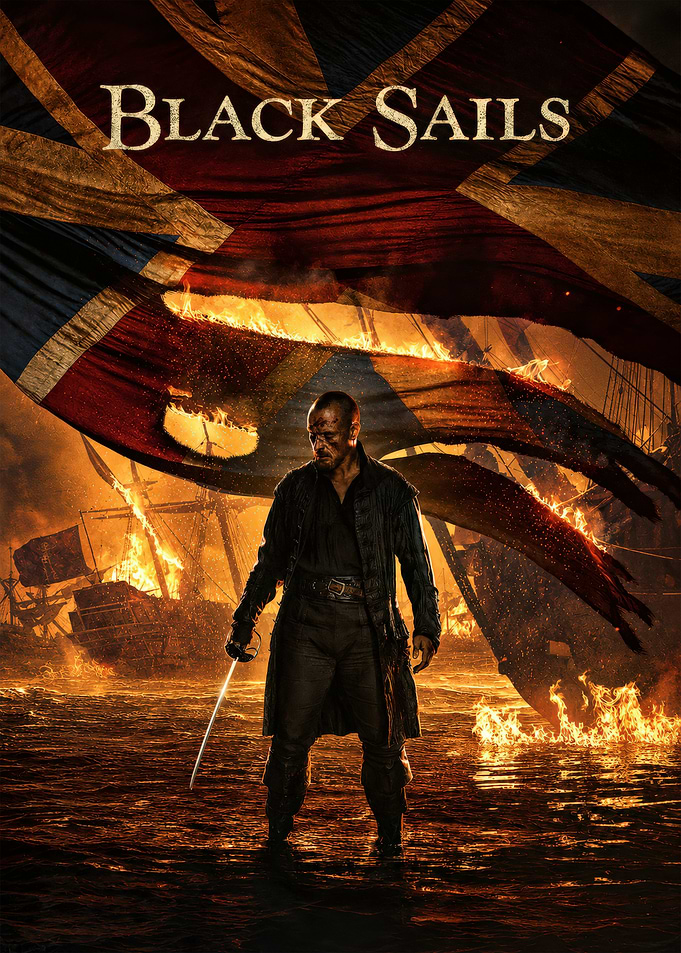 Black Sails TV Show Poster