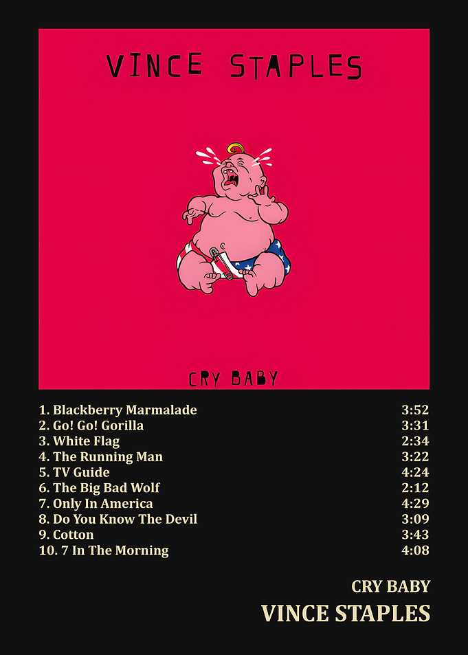 Vince Staples Cry Baby Album Poster