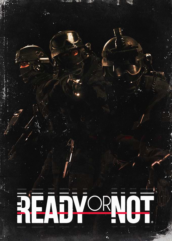 Ready or Not Tactical Game Poster