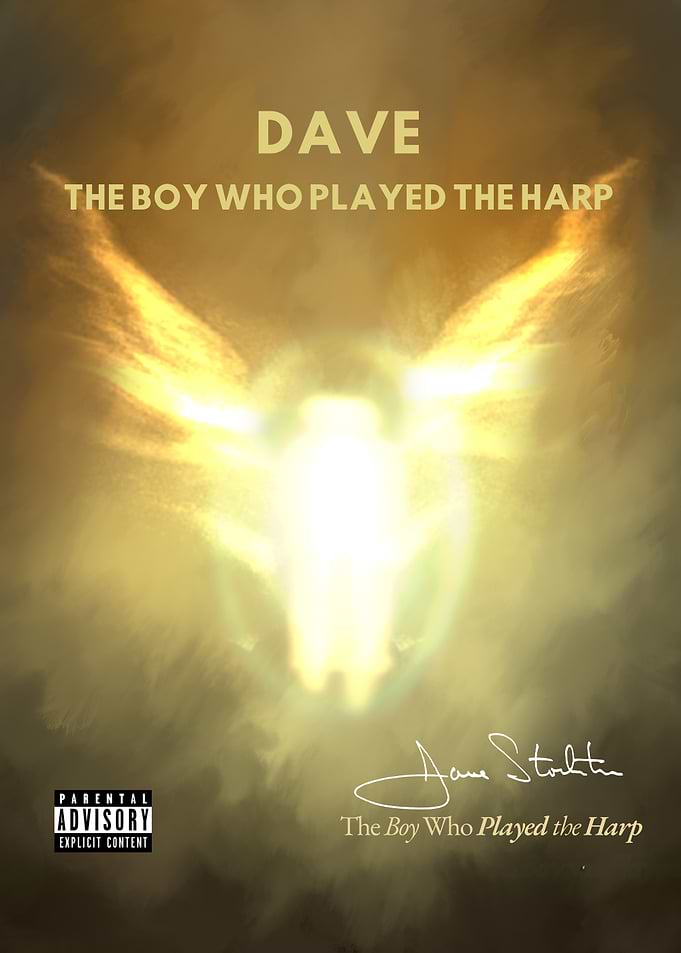 Dave The Boy Who Played The Harp