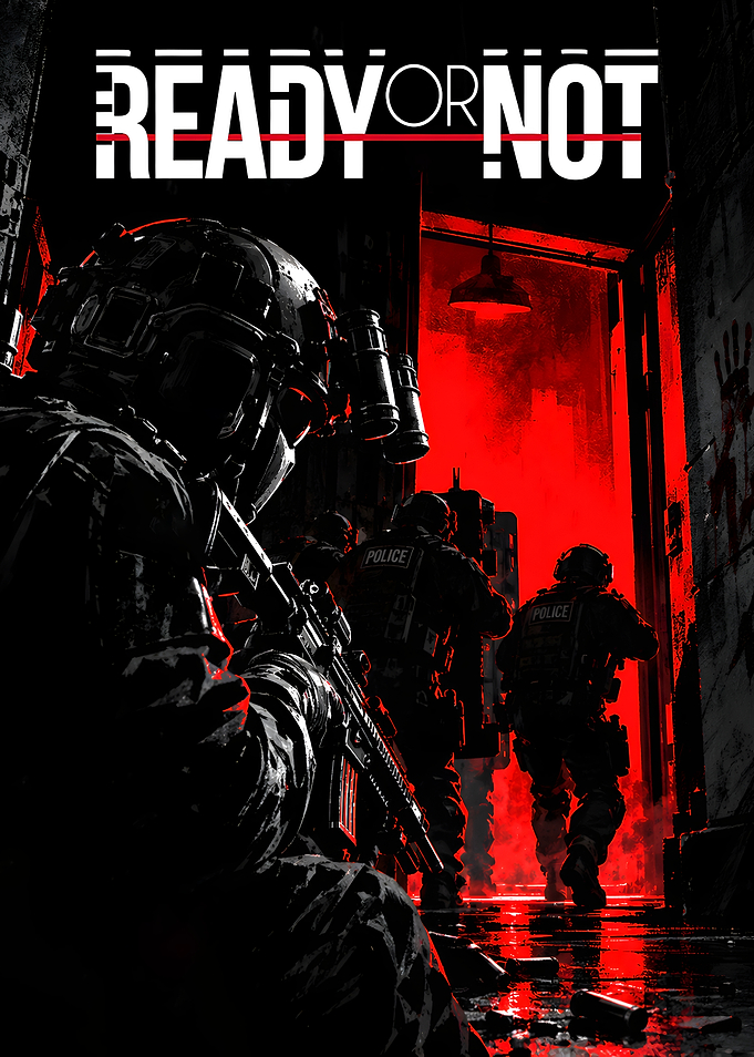 Ready or Not Tactical Game Poster