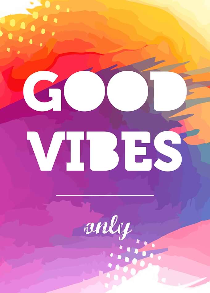 Good Vibes Only Watercolor Poster