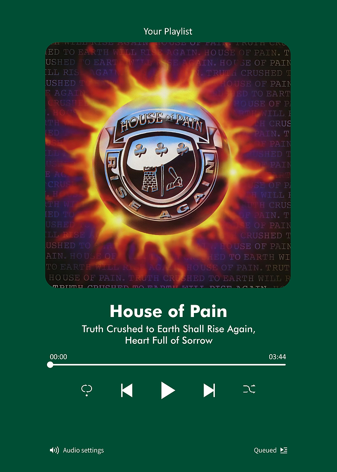 House of Pain Music Player Interface