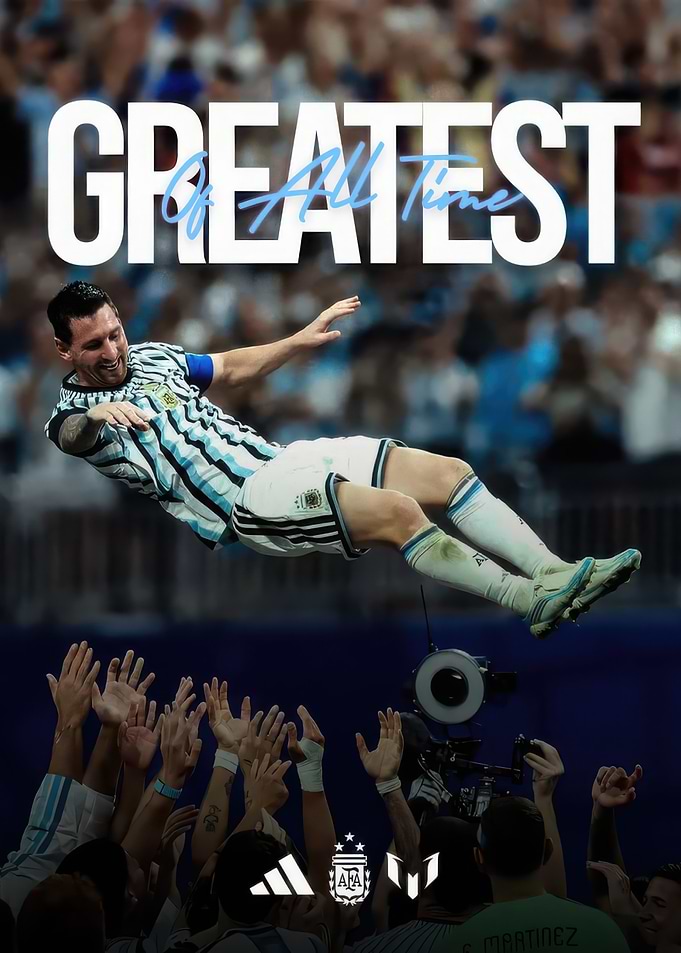 Lionel Messi Greatest of All Time