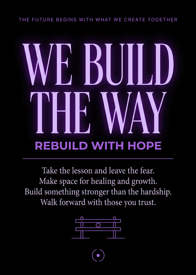 WE BUILD THE WAY war Inspirational Quote Poster Design