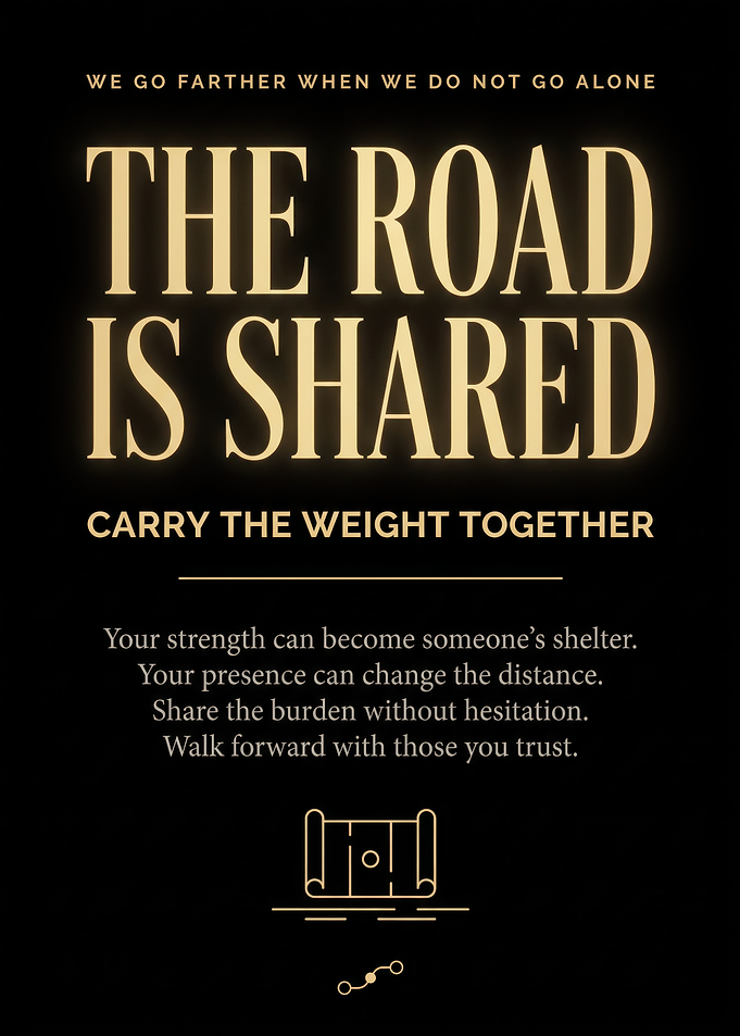 Inspirational Quote Poster: The Road Shared