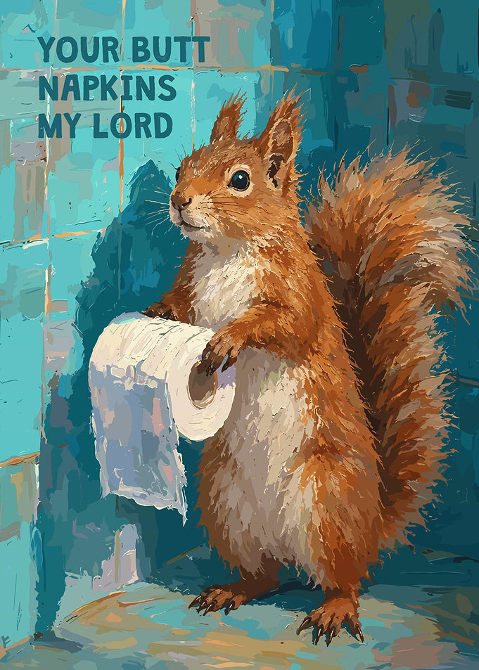 Funny Squirrel Holding Toilet Paper