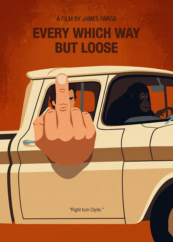 Every Which Way But Loose Comedy Art