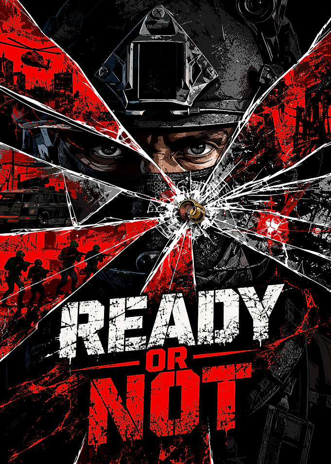 Ready or Not Tactical Shooter Poster