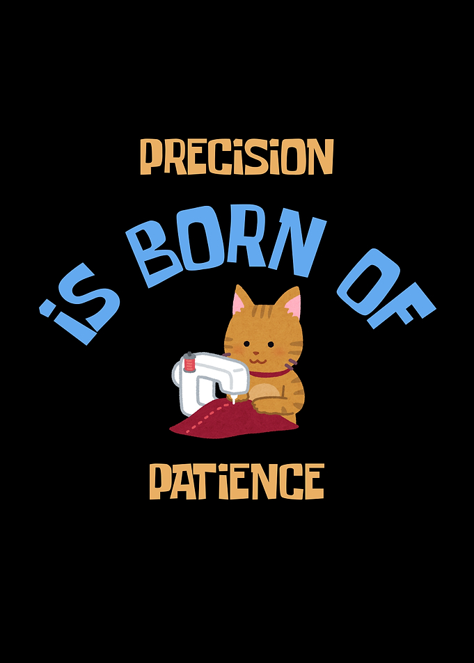 Cute Cat Sewing Precision Quote