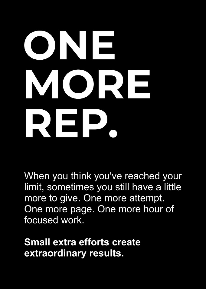 One More Rep Inspirational Quote Poster