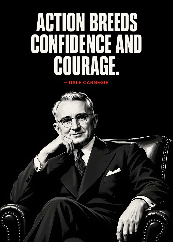 Dale Carnegie Inspirational Quote Poster