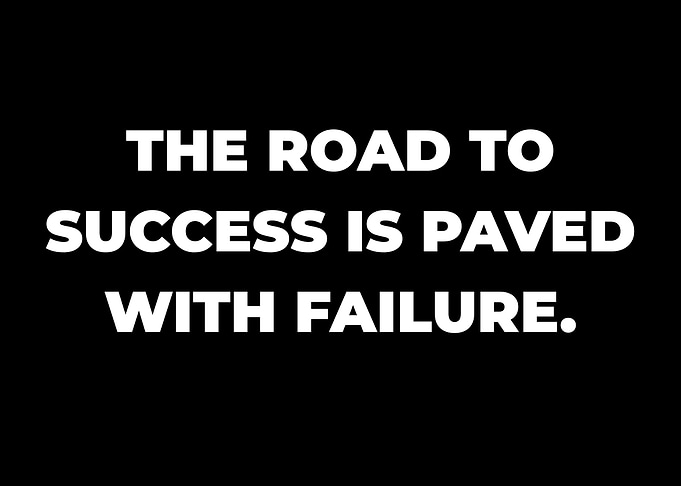 The Road to Success Quote