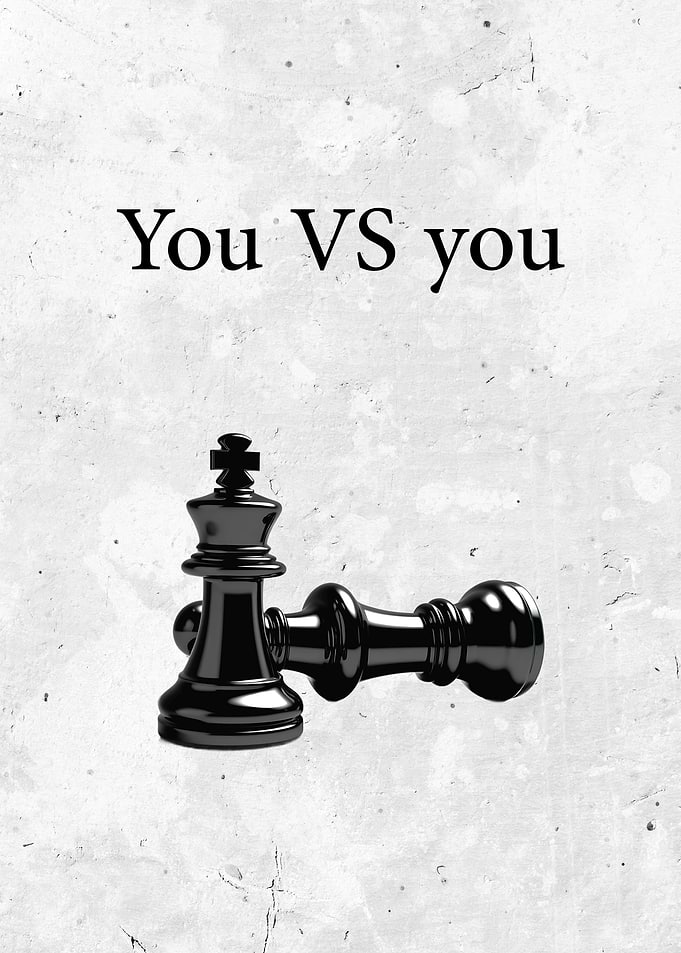 You VS You Chess Motivation