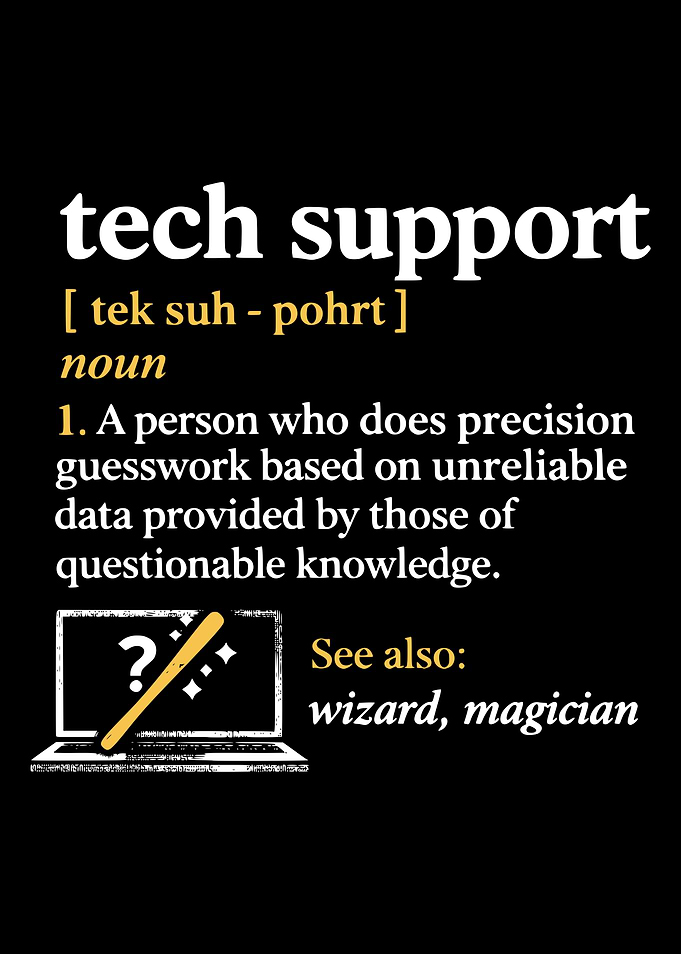 Tech Support Definition Funny Graphic
