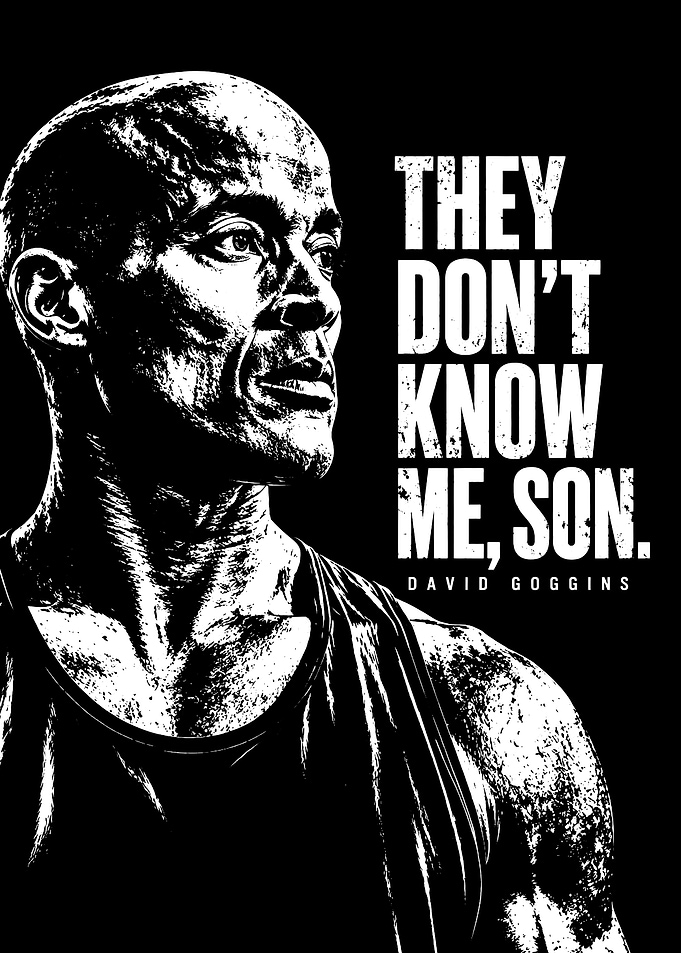 David Goggins Inspirational Quote Poster