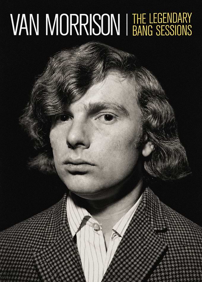 Van Morrison The Legendary Bang Sessions