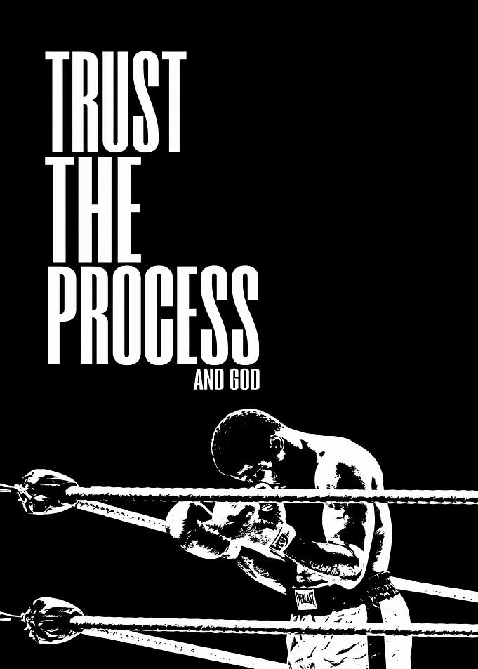 Trust The Process and God Boxing Poster