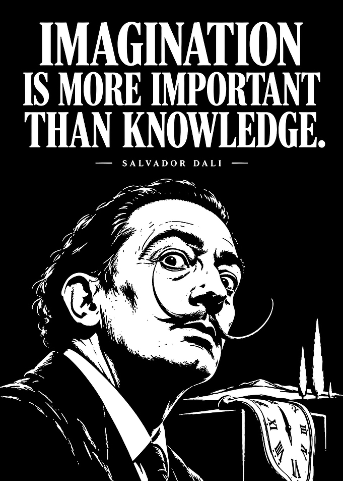 Salvador Dali Inspirational Quote Poster