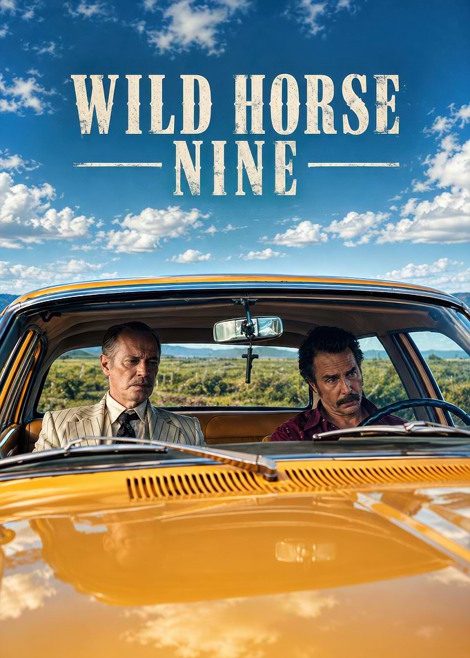 Wild Horse Nine Movie Poster