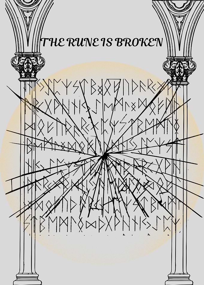 The Rune Is Broken Poster