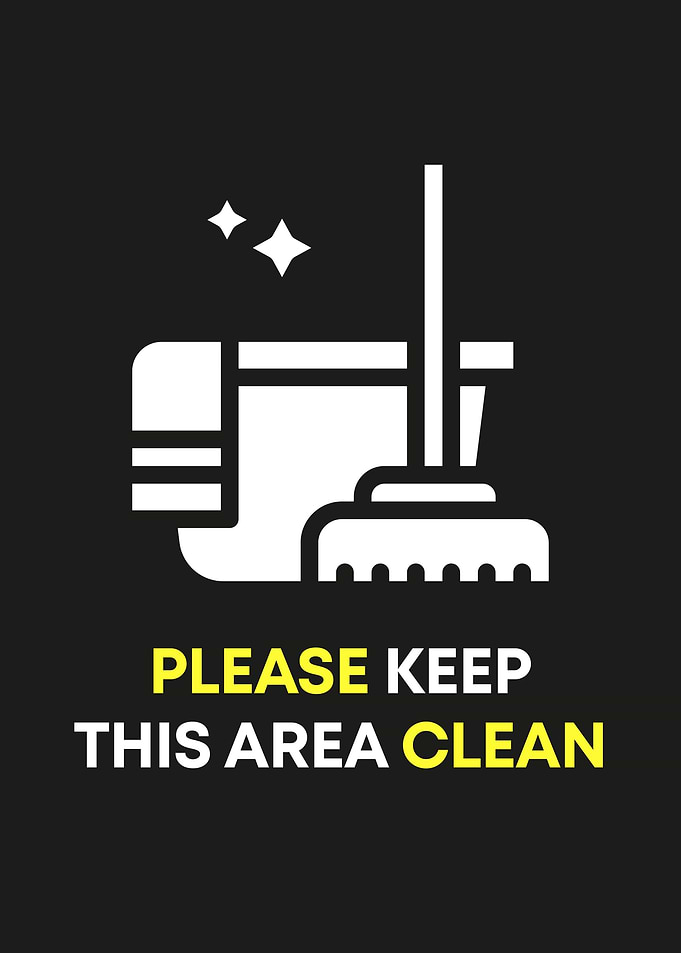 Keep This Area Clean Sign