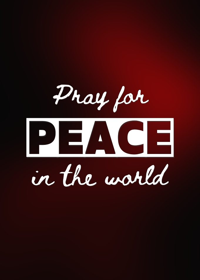 Pray for Peace in the World
