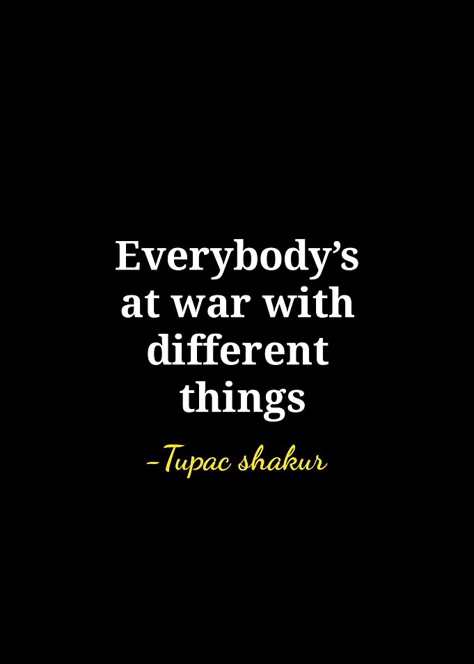 Tupac Shakur Inspirational Quote Poster