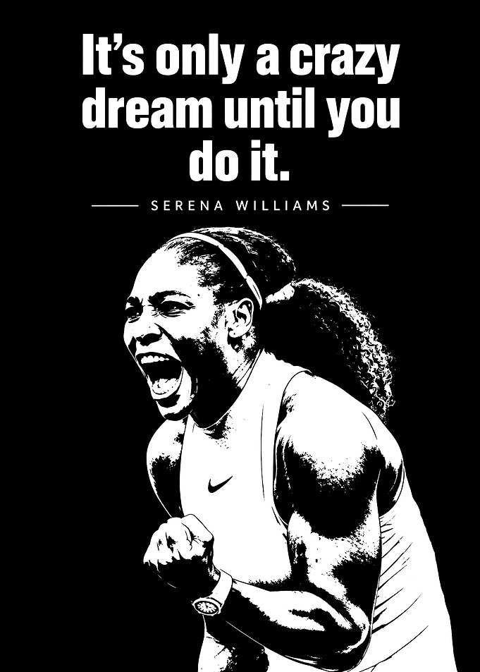 Serena Williams Inspirational Quote Poster