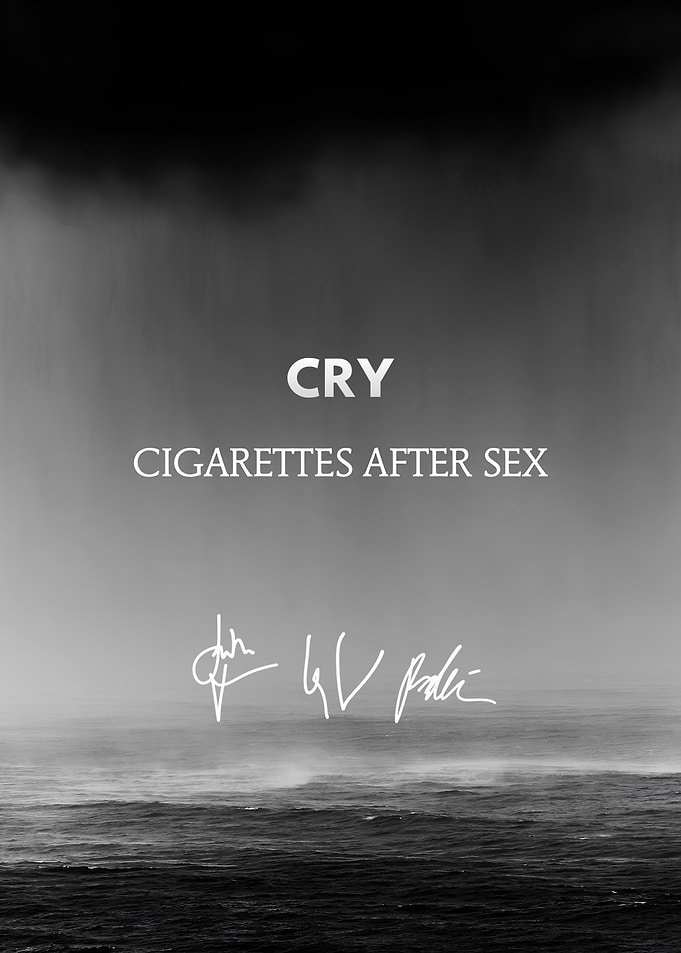 Cigarettes After Sex Cry Album Poster