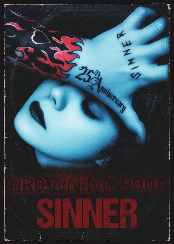 Drowning Pool Sinner 25th Anniversary Poster
