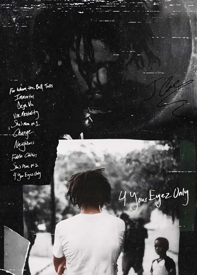 J. Cole 4 Your Eyez Only Poster