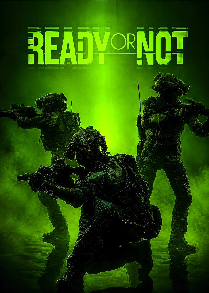 Ready or Not Tactical Game Poster