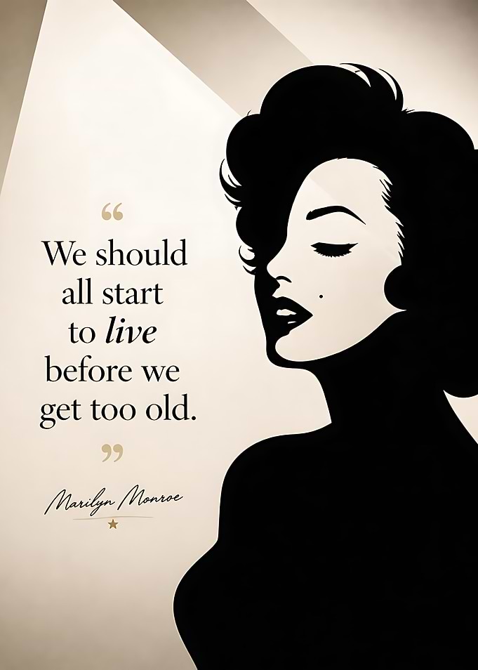 Marilyn Monroe Inspirational Quote Poster