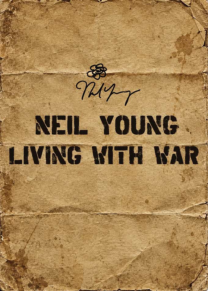Neil Young Living With War Poster