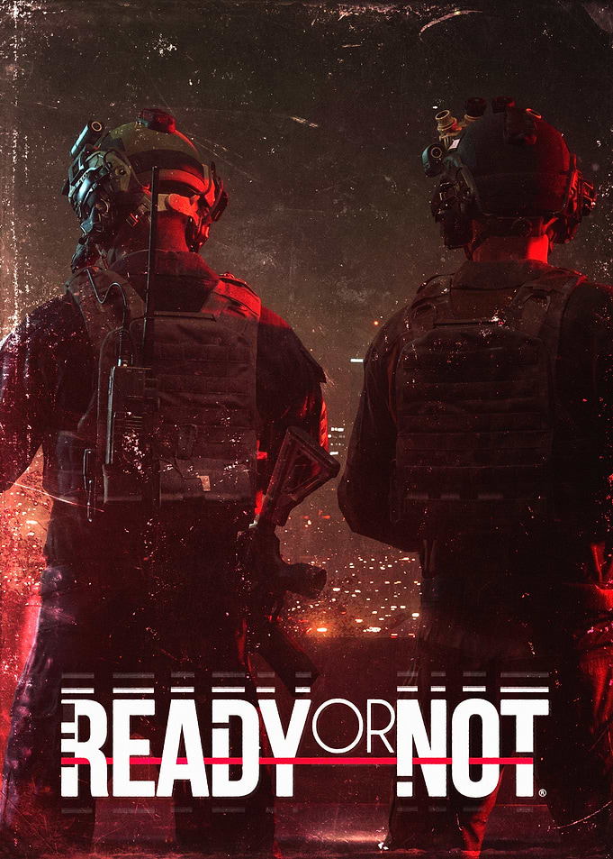 Ready or Not Tactical Game Poster