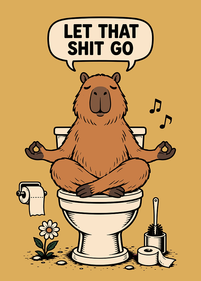 Meditating Capybara Toilet Humor Poster