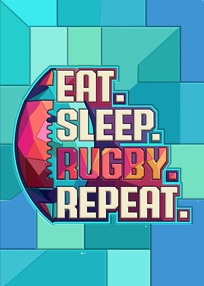 Eat Sleep Rugby Repeat Poster