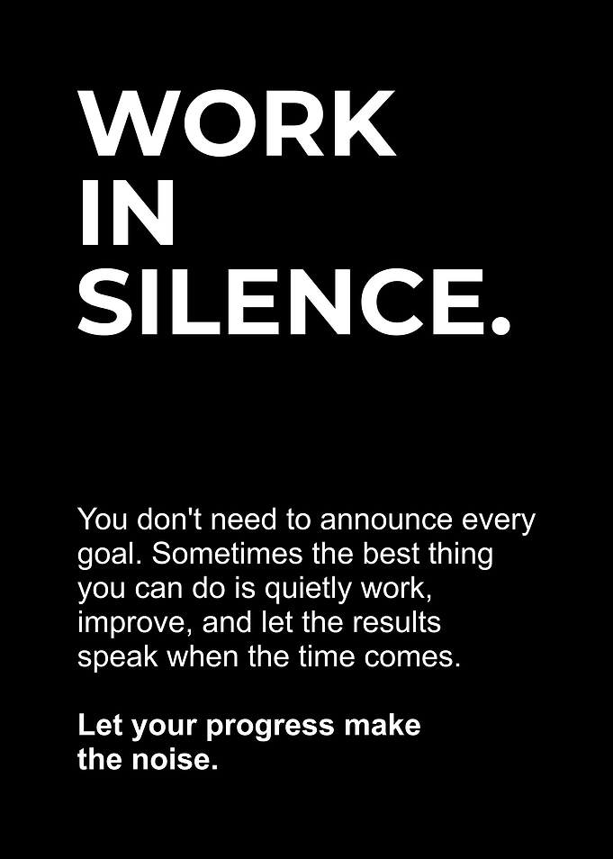 Work In Silence Motivational Poster