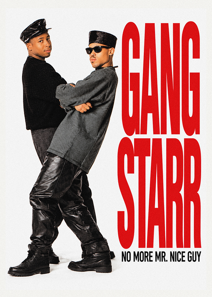 Gang Starr No More Mr. Nice Guy