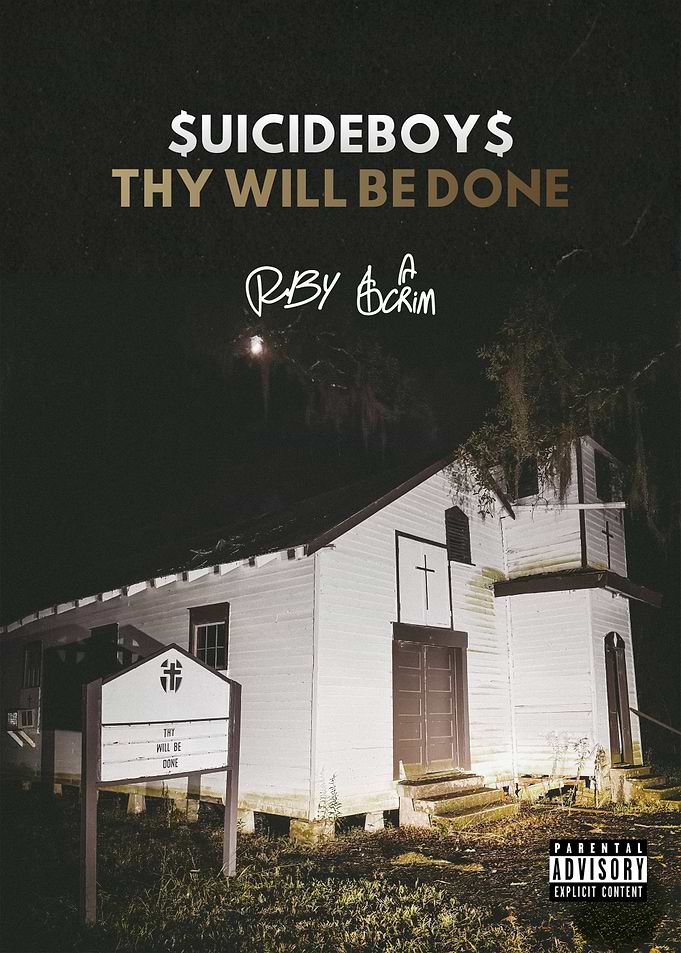 $uicideboy$ Thy Will Be Done Poster