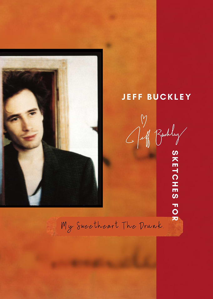 Jeff Buckley Sketches for My Sweetheart
