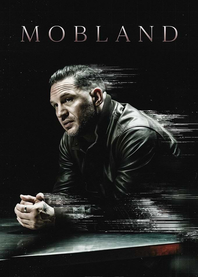 Mobland Movie Poster Featuring Tom Hardy