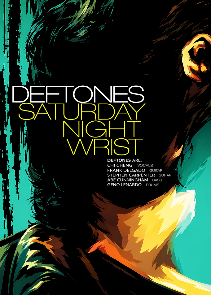 Deftones Saturday Night Wrist Poster