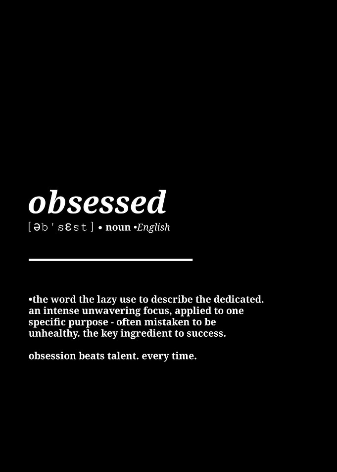 Obsessed Definition Motivational Wall Art