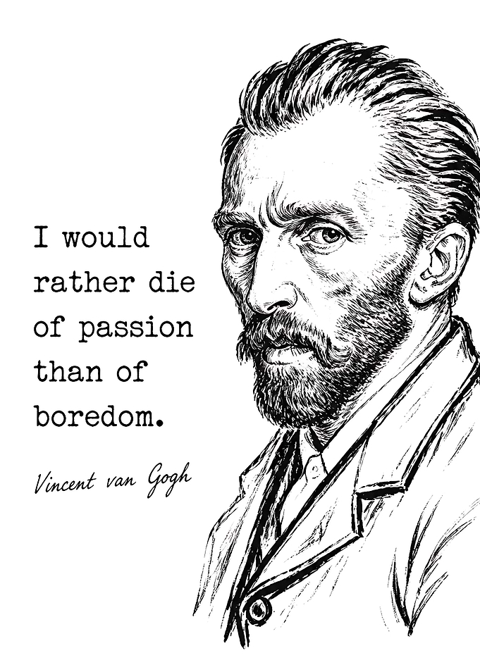 Vincent van Gogh Inspirational Quote Poster