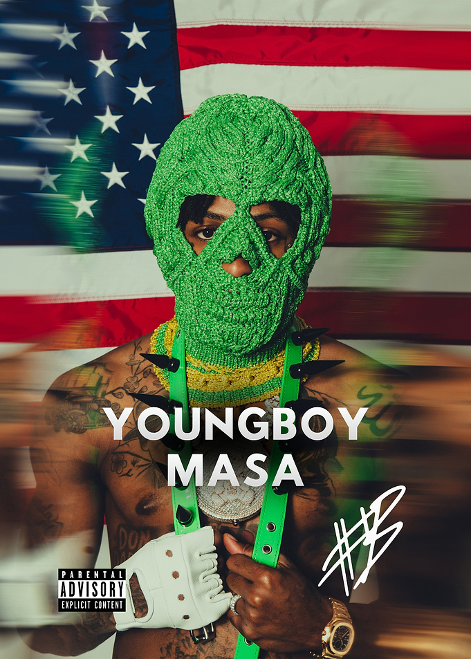 YoungBoy Never Broke Again masa Poster