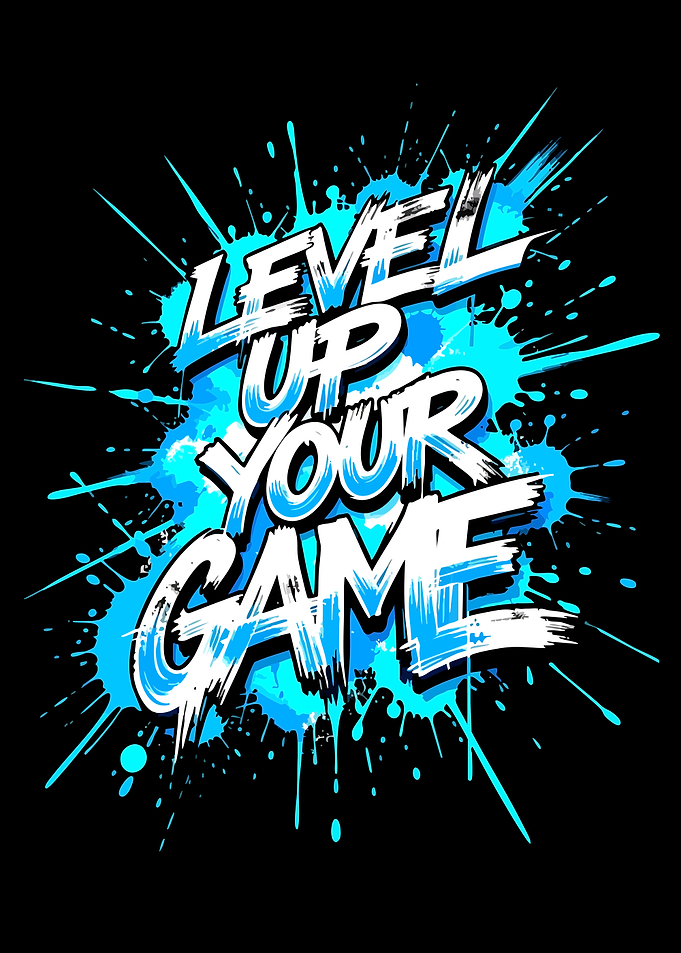Level Up Your Game Typography Art
