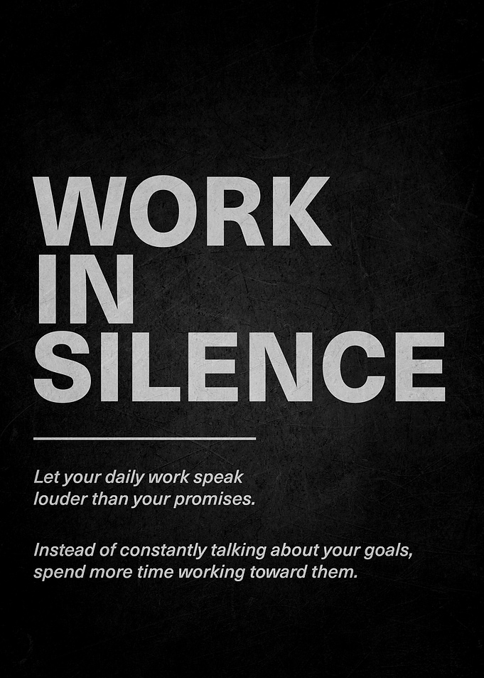 Work in Silence Motivational Poster
