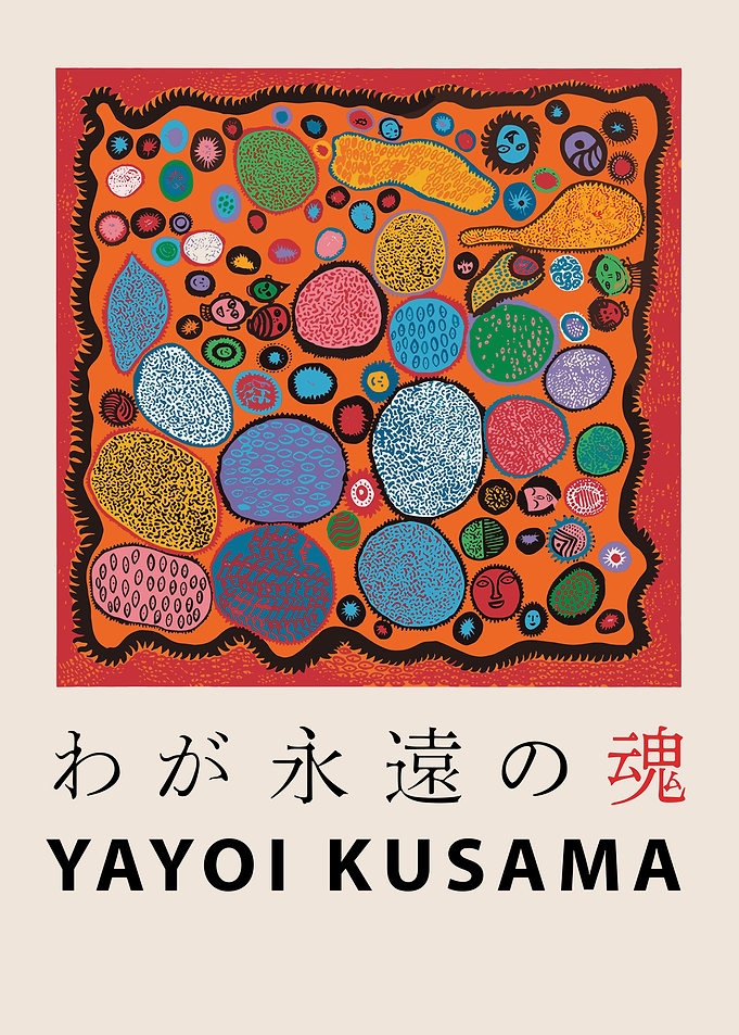 Yayoi Kusama My Eternal Soul Poster